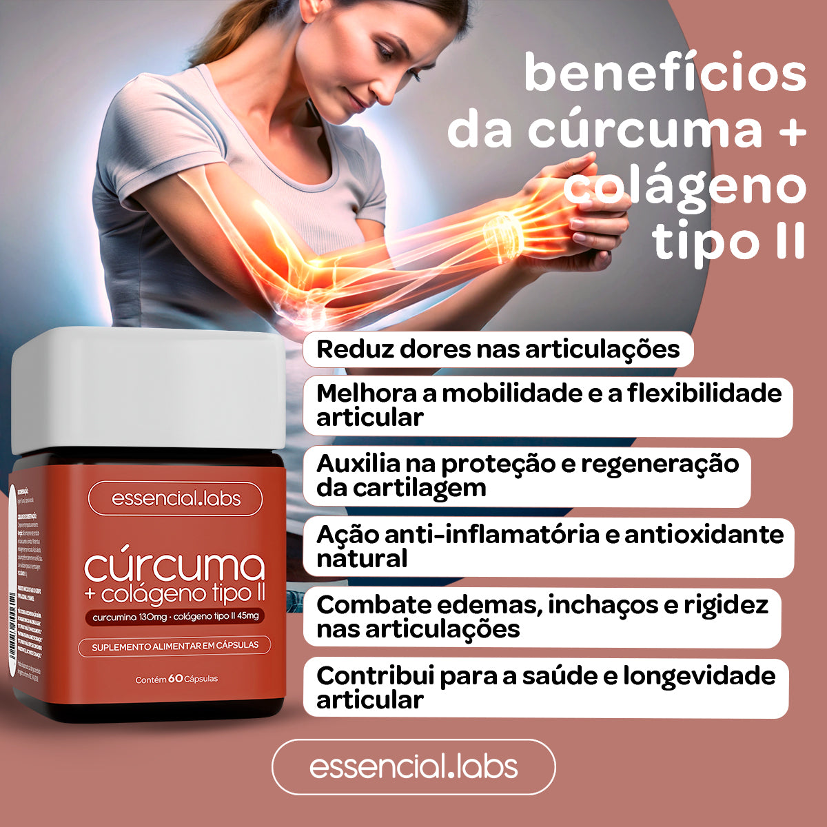 Cúrcuma + Colágeno Tipo II - Essencial Labs - 60 cápsulas