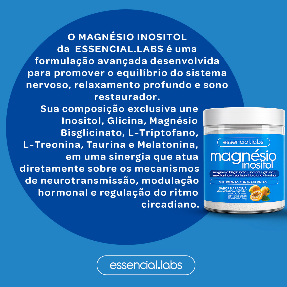 Magnésio Inositol Sabor Maracujá - Essencial Labs - 240g